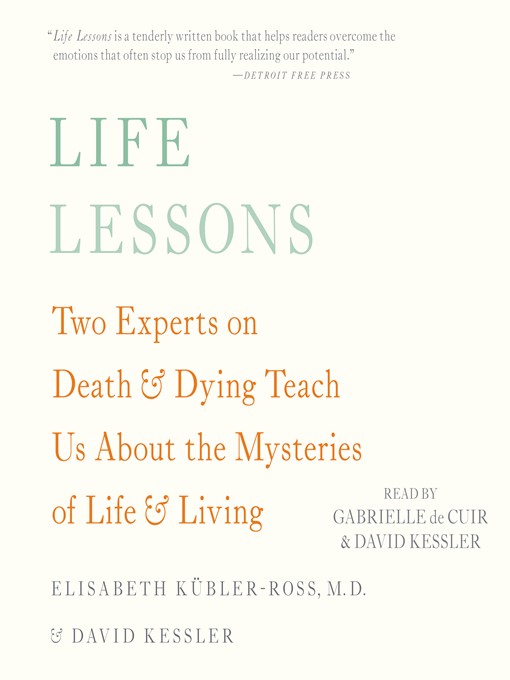 Title details for Life Lessons by Elisabeth Kübler-Ross - Wait list